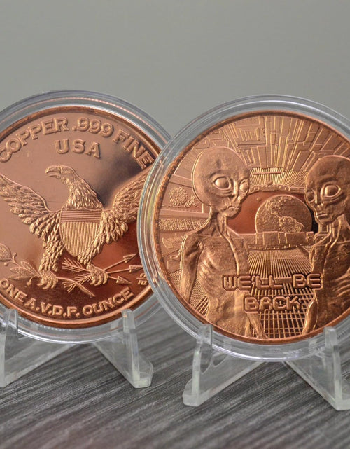 Load image into Gallery viewer, We&#39;ll Be Back Aliens 1 oz Pure .999 Copper Round Collectible 39mm Coin in Capsule
